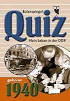 Eulenspiegel-Quiz Geboren 1940